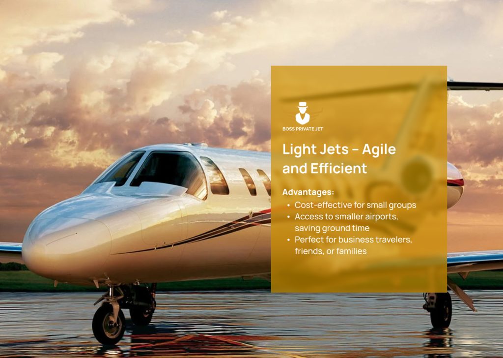 Máy bay phản lực hạng nhẹ – Nhanh nhẹn và hiệu quả - Boss Private Jet